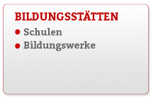 Bildungsstätten